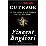 Outrage: The Five Reasons Why O. J. Simpson Got Away with Murder