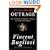 Outrage: The Five Reasons Why O. J. Simpson Got Away with Murder