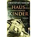 Das Haus der vergessenen Kinder