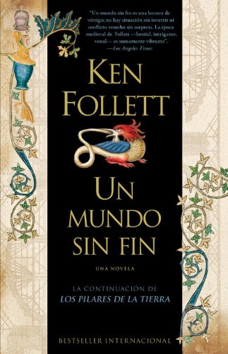 Un mundo sin fin (Vintage Espanol) (Spanish Edition)