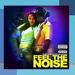 Feel the Noise