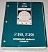 1998 Ford F-150 F-250 Truck Workshop Manual (Powertrain, Volume 1)