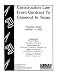Books : Construction Law From Contract To Closeout in Texas