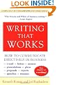 Writing That Works; How to Communicate Effectively In Business