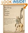 Building the Better Guitar Scale