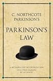 C. Northcote Parkinsons Parkinsons Law (Infinite Success)