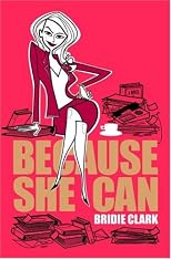Because She Can