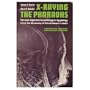 X-Raying the Pharaohs: The Most Important Breakthrough in Egyptology Since the Discovery of Tutankhaman's Tomb