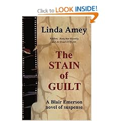 The Stain of Guilt: A Blair Emerson Novel of Suspense