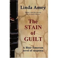 The Stain of Guilt: A Blair Emerson Novel of Suspense