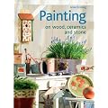 Painting on Wood, Ceramics and Stone