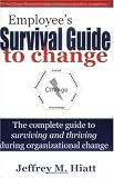 Employees Survival Guide to Change