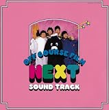 NEXT SOUND TRACK