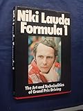 Formula 1 : the art and technicalities of Grand Prix driving