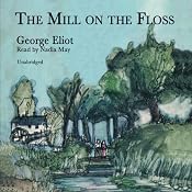 The Mill on the Floss | [George Eliot]