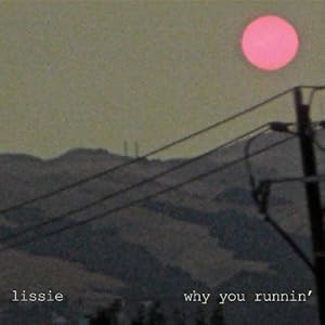 Lissie - Why You Runnin (2009)