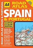 AA Road Atlas Spain and Portugal (AA Atlases and Maps) (AA Atlases and Maps)