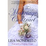 The Marriage Contract - A Contemporary Romantic Comedy (Fate with a Helping Hand) ~ Lisa Mondello