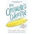 The Omnivore's Dilemma: Young Readers Edition