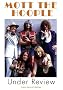 Mott the Hoople: Under Review