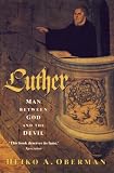 Review Fontana Press  / Luther: Man Between God and the Devil