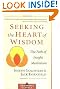 Seeking the Heart of Wisdom: The Path of Insight Meditation (Shambhala Classics)