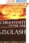 Christianity and Islam: The Final Clash