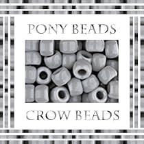 GRAY CROW BEADS PONY BEADS