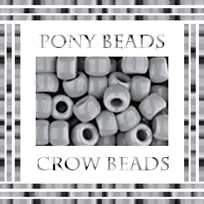 GRAY CROW BEADS PONY BEADS