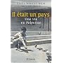 Il était un pays - Une vie en Palestine