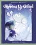 Growing Up Gifted: Developing the Potential of Children at Home and at School (7th Edition)