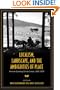 Localism, Landscape and the  Ambiguities of Place: German-Speaking Central Europe, 1860-1930 (German and European Studies)