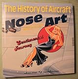 Boneyard nose art : U.S. military aircraft markings and artwork