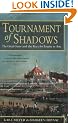 Tournament of Shadows: The Great Game and the Race for Empire in Asia
