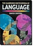 The Cambridge encyclopedia of language