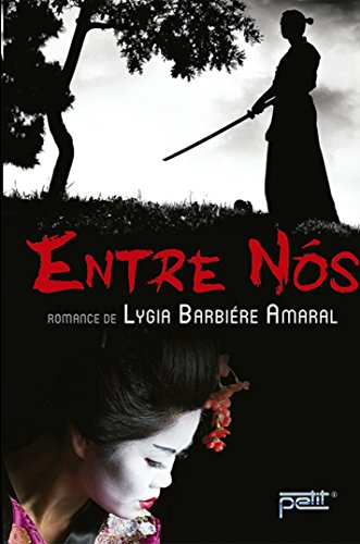 Entre Nós (Portuguese Edition)