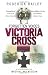 Forgotten Voices of the Victoria Cross