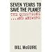 Seven Years To Save The Planet: The Questions And The Answers: The Questions and Answers