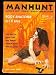 Search : MANHUNT - Volume 9, number 1 - February Feb 1961: Please Find My Sisters; The Master Mind; It's the Law; Hold-up; Last Payment; Vengeance; Body Snatcher; How Much to Kill; The Alarmist