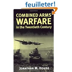 Combined Arms Warfare in the Twentieth Century: Warfare in the Twentieth Century