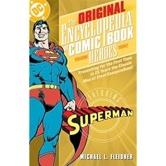 Original Encyclopedia of Comic Book Heroes, Volume 3: Superman