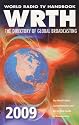 World Radio TV Handbook 2009: The Directory of Global Broadcasting