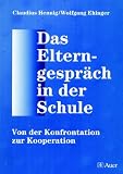 Zoom Produkt-Bild: Das Elterngespr&auml;ch in der Schule: Von der Konfrontation zur Kooperation (Alle Klassenstufen)
