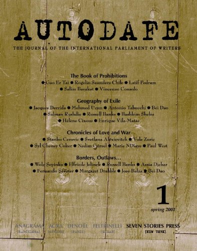 Autodafe 1: The Journal of the International Parliament of Writers: v. 1