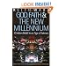 God, Faith, and the New Millennium: Christian Belief in an Age of Science