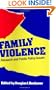 Family Violence: Research and Public Policy Issues (AEI Studies)
