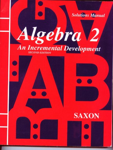 algebra 2 an incremental development 2nd edition