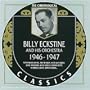 Billy Eckstine 1946-1947