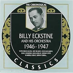 Billy Eckstine 1946-1947 by Billy Eckstine (Audio CD - 2002)