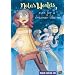 Nola's Worlds:#3 Even/Dreamer Like Me